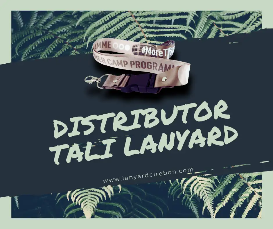 Distributor Tali Lanyard Terbaik di Cirebon 2025